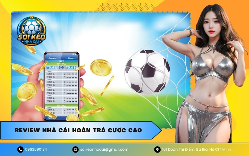 Review nhà cái hoàn trả cược cao