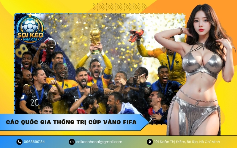 Các quốc gia thống trị cúp vàng FIFA
