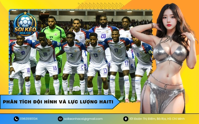 Phân tích đội hình và lực lượng Haiti