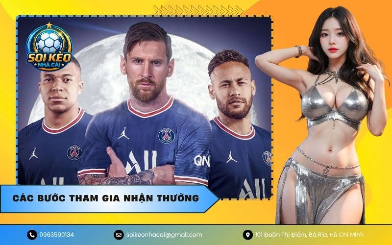 Các bước tham gia nhận thưởng