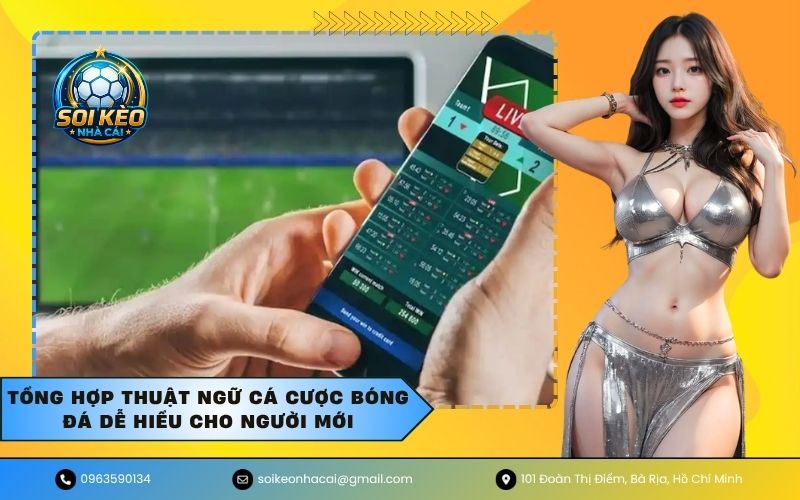 Thuật Ngữ Cá Cược Bóng Đá