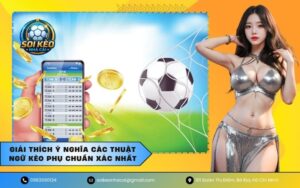 Thuật Ngữ Kèo Phụ